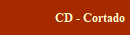 CD - Cortado